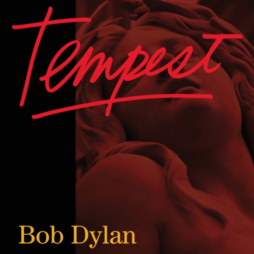 album by Bob Dylan, Tempest