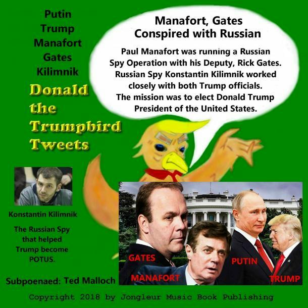 Kilimnik, Russian Military Intelligence in collusion with Manafort, Gates, and Donald Trump to win the Office of the President of the United States.