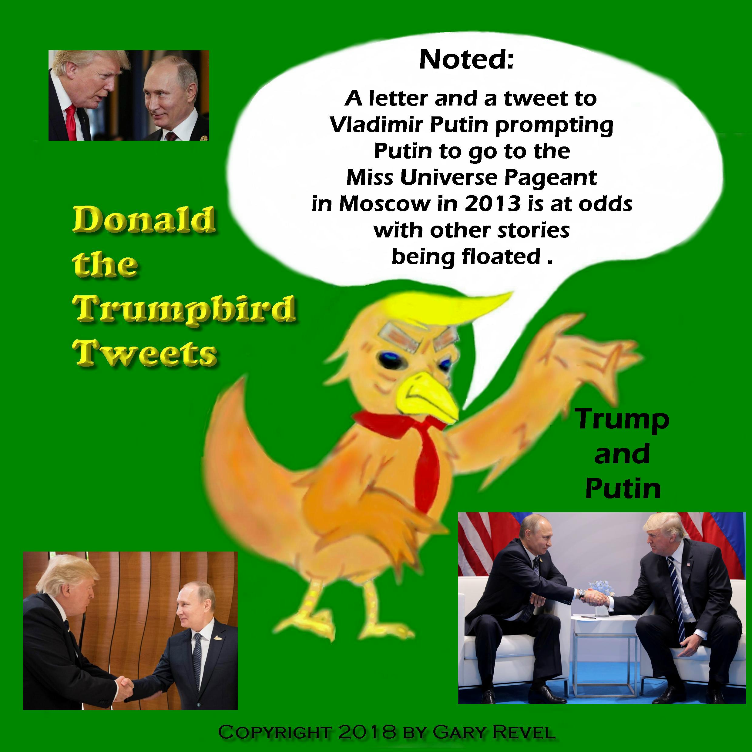 Donald the Trumpbird tweets Putin and Trump story