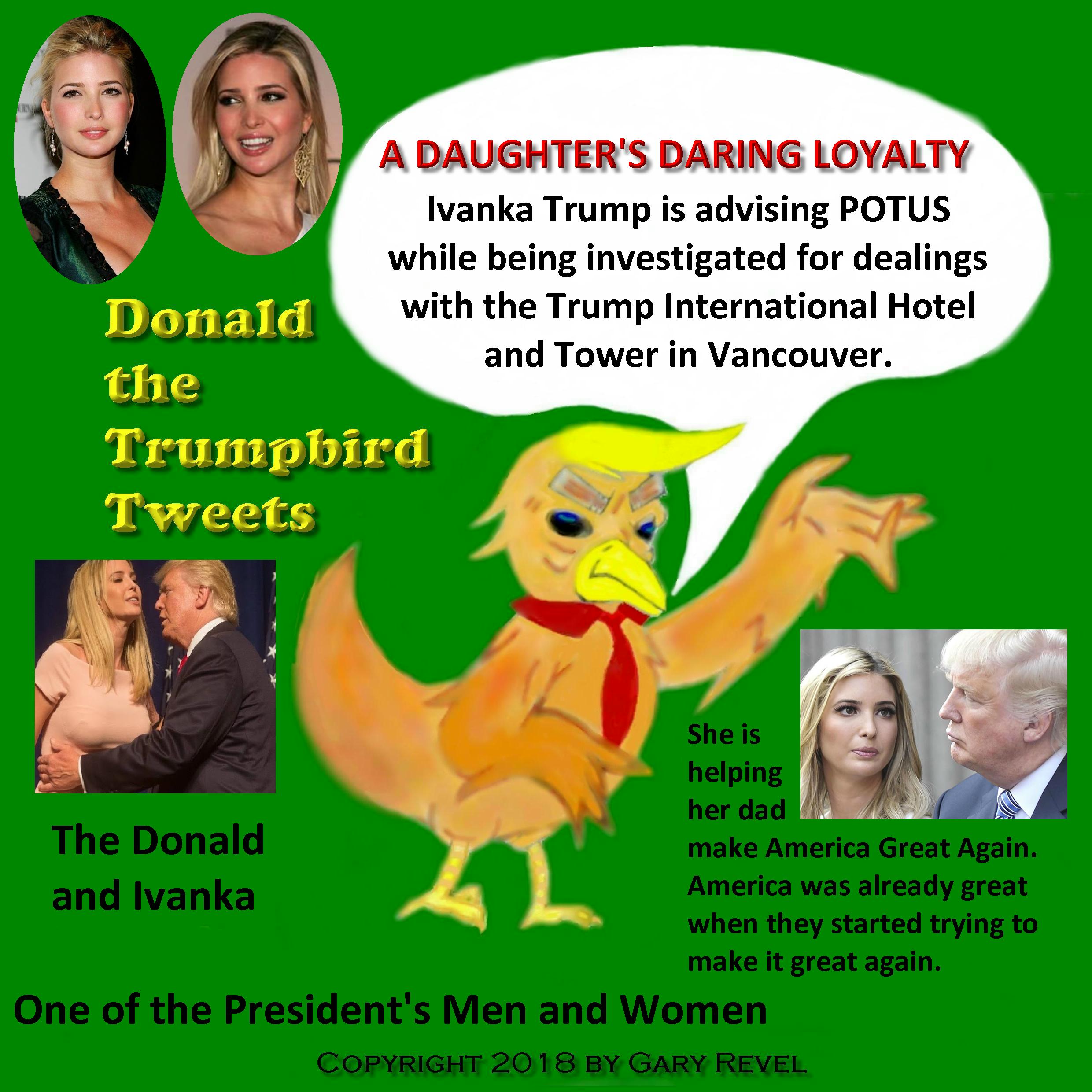 Donald the Trumpbird tweets Ivanka Investigated
