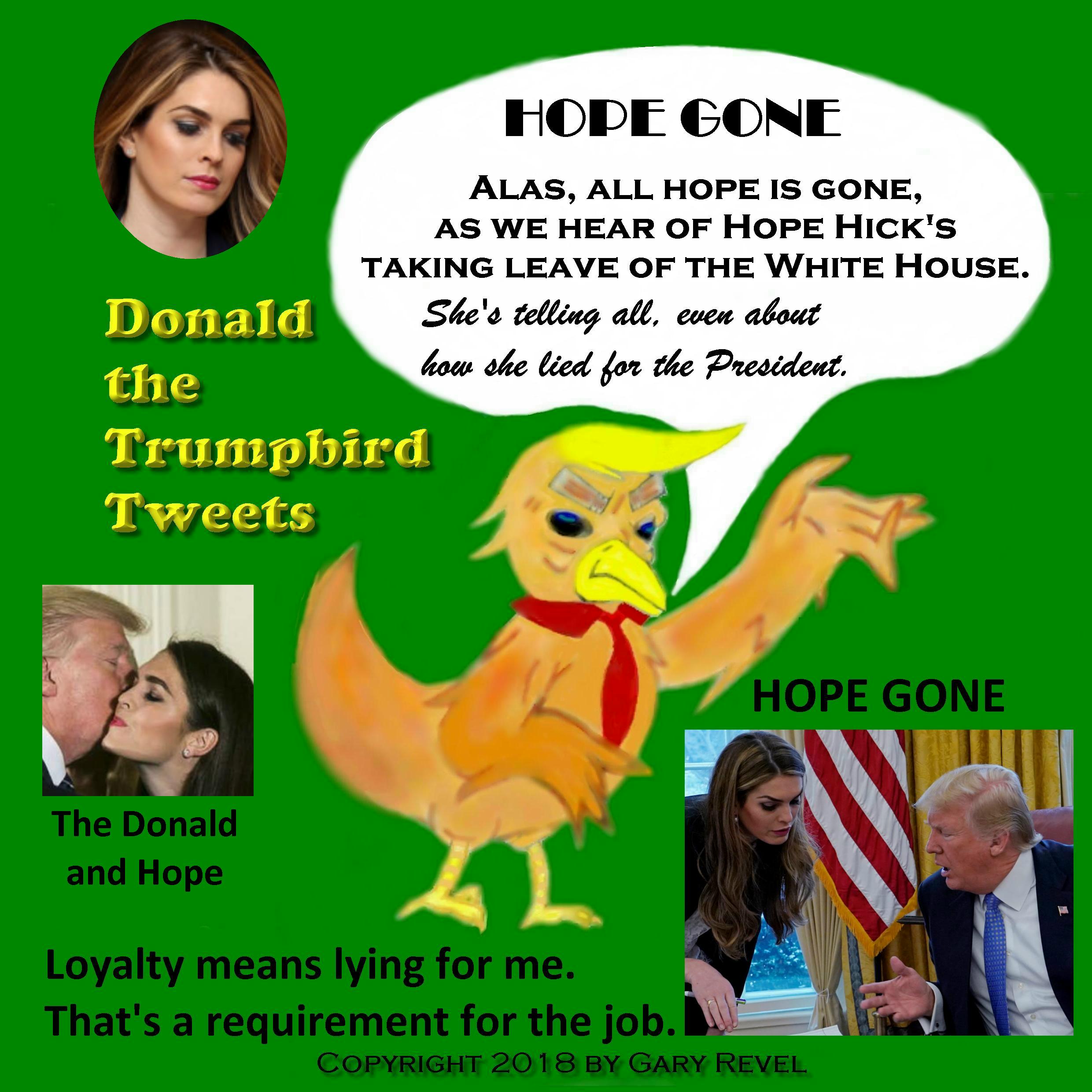 Donald the Trumpbird tweets Hope Hicks leaving